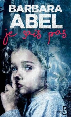 je-sais-pas-barbara-abel