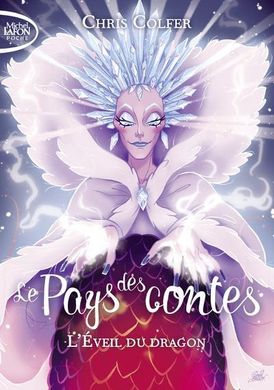 pays des contes, tome 3, éveil du dragon